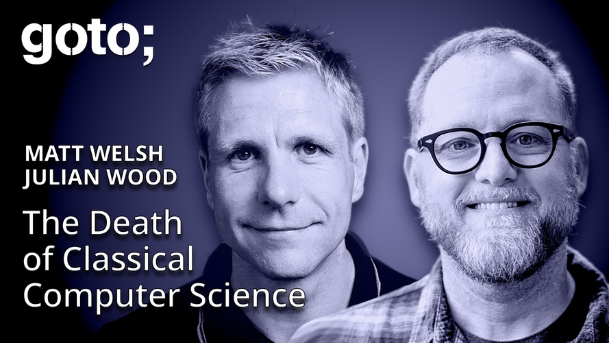 The Death of Classical Computer Science: An Interview with Matt Welsh 