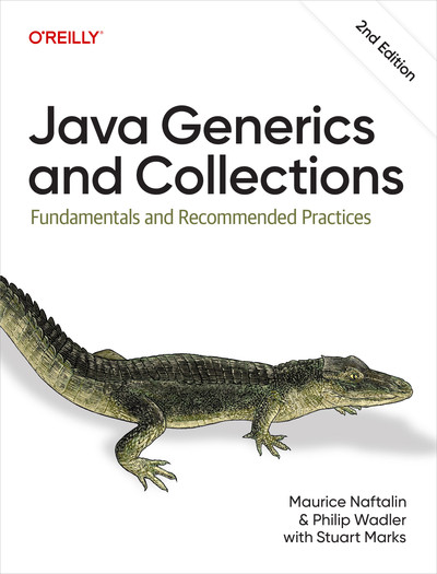Java Generics and Collections, 2nd Edition