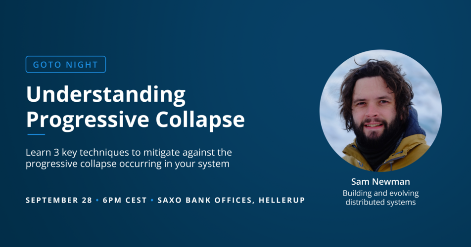 GOTO Night: Understanding Progressive Collapse w/ Sam Newman